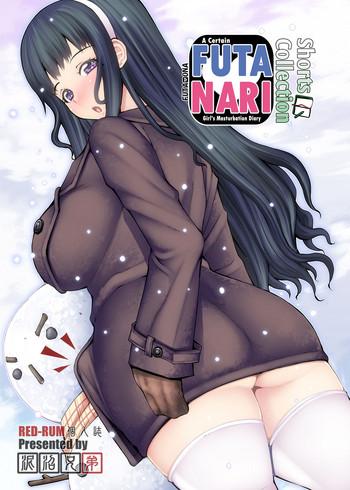 Hot FutaOna Tanpenshuu | A Certain Futanari Girl's Masturbation Diary Shorts Collection- Original hentai Outdoors