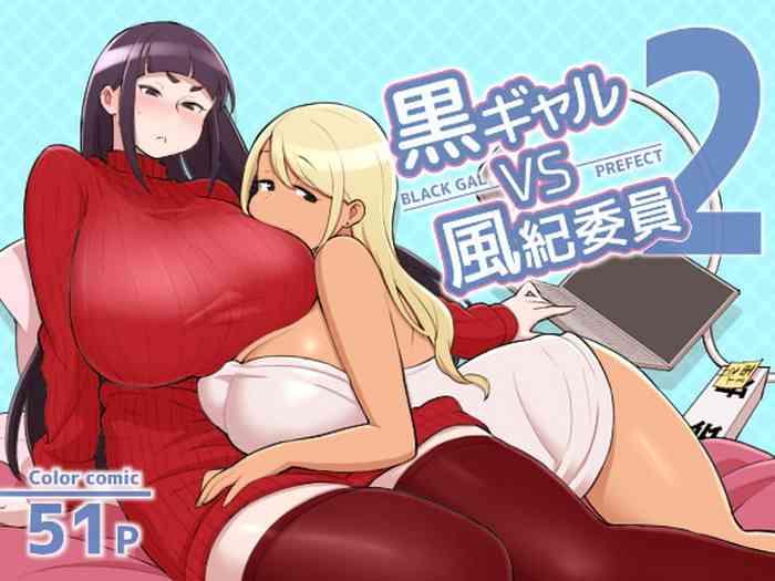 Mother fuck Kuro Gal VS Fuuki Iin – Black Gal VS Prefect 2- Original hentai Cum Swallowing