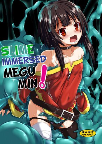Mother fuck Megumin Slime-zuke! | Slime immersed Megumin!- Kono subarashii sekai ni syukufuku o hentai Relatives