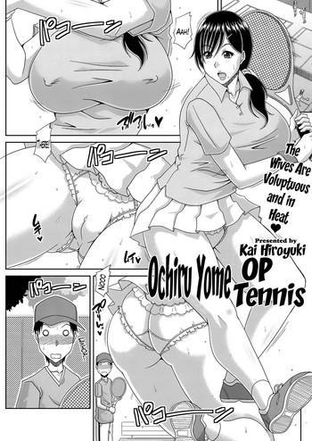 Blowjob Ochiru Yome OP Tennis Ch. 1-2 Drunk Girl