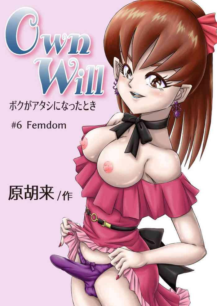 Big breasts OwnWill Boku ga Atashi ni Natta Toki #6 Femdom- Original hentai Office Lady