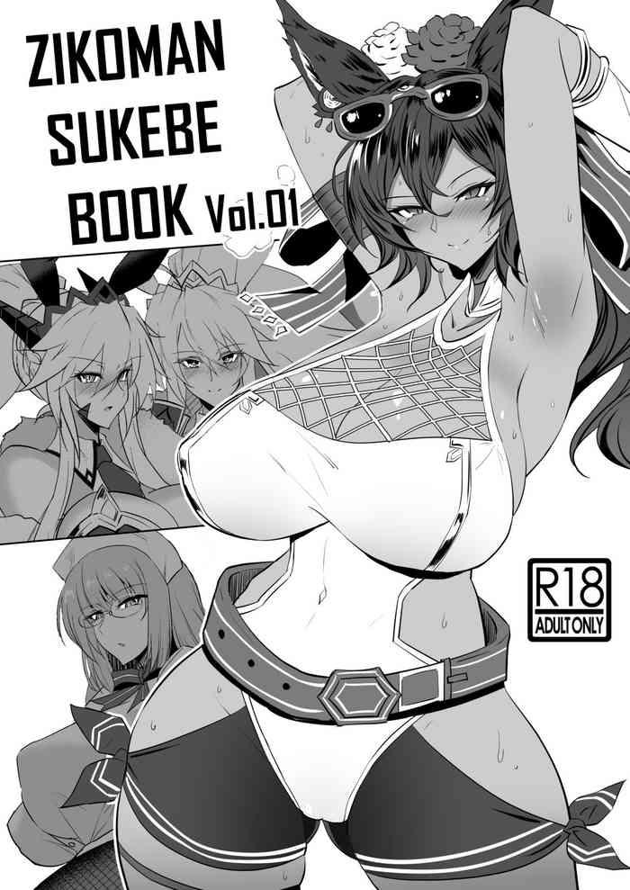 Abuse ZIKOMAN SUKEBE BOOK Vol.01- Kantai collection hentai Fate grand order hentai Granblue fantasy hentai Cowgirl