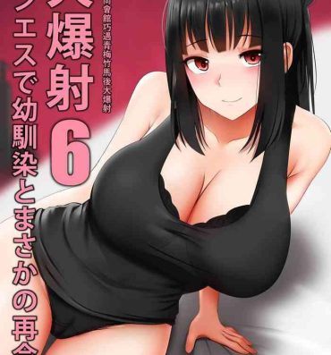 Scandal Menesu de Osananajimi to Masaka no Saikai de Daibakusha 6- Original hentai Shecock