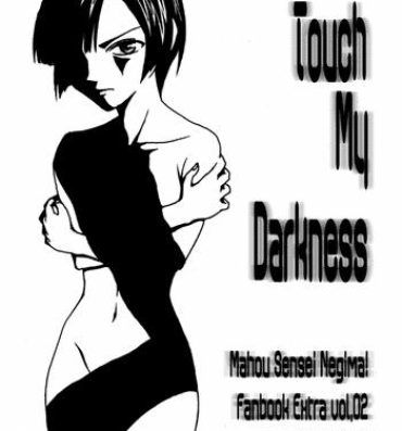 Boob Touch My Darkness- Mahou sensei negima hentai Student