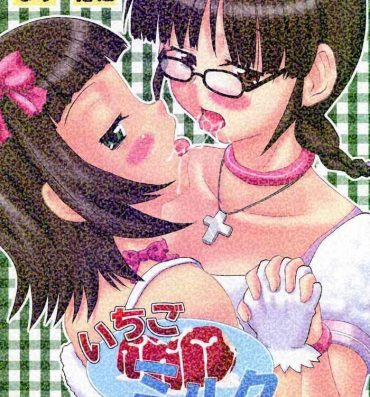 Chat Ichigo Milk- The idolmaster hentai Gaydudes