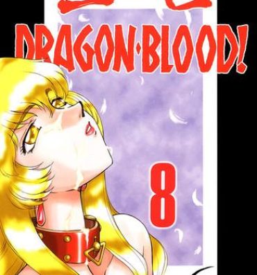 Anal Gape Nise Dragon Blood! 8 Amatur Porn
