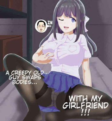 Black Hair Kanojo to Oji-san no Karada ga Irekawaru TSF | A Creepy Old Guy Swaps Bodies With My Girlfriend- Original hentai Gay Pornstar