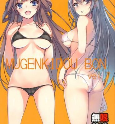 Hetero MUGENKIDOU BON Vol. 7- Kantai collection hentai Cock Suck