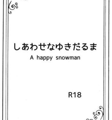 Girl Fucked Hard Shiawase na Yukidaruma – A happy snowman- Frozen hentai Making Love Porn
