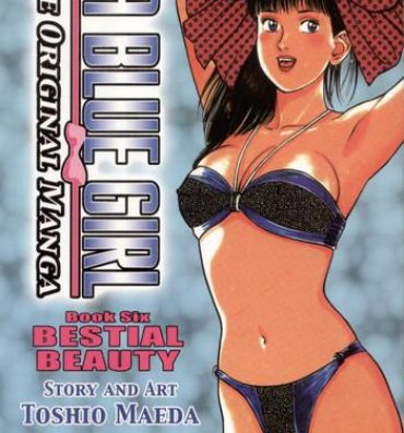 Monster Dick La Blue Girl Vol.6- La blue girl hentai Mature Woman