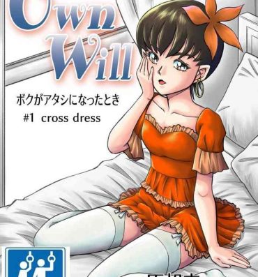 Teen Hardcore OwnWill Boku ga Atashi ni Natta Toki #1 cross dress- Original hentai Masturbacion