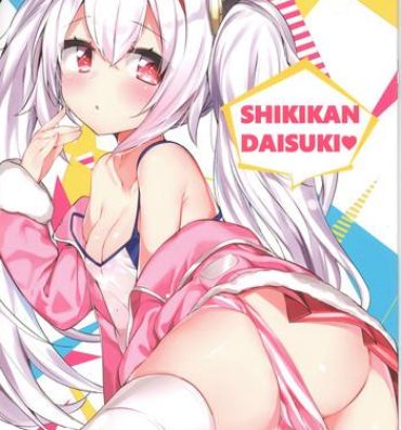 Bisexual SHIKIKAN DAISUKI- Azur lane hentai Nude