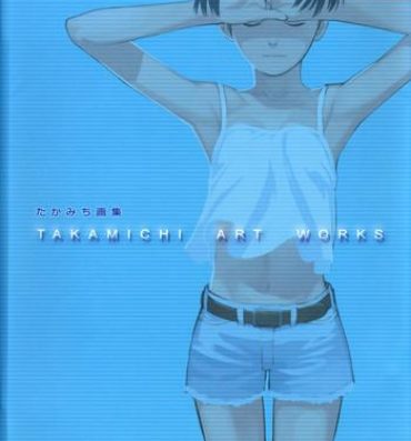 Throat Fuck Takamichi Art Works Free Blow Job
