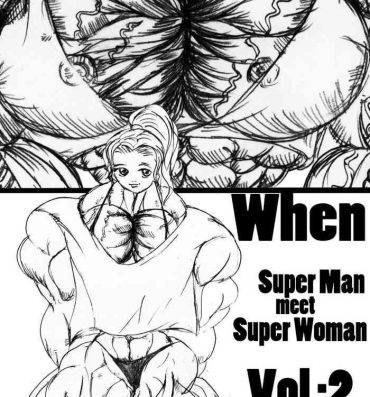 Gay Straight Boys When Superman Meets Superwoman Vol.2 Family Sex