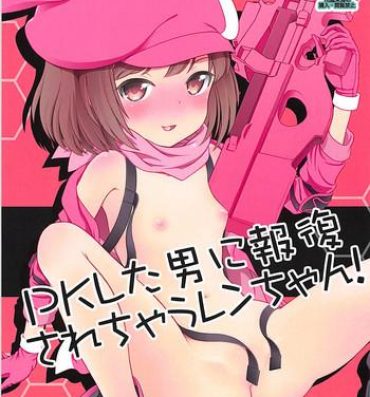 Follando PK Shita Otoko ni Houfuku Sarechau Llenn-chan!- Sword art online alternative gun gale online hentai Ejaculations