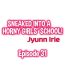 Hot Cunt Sneaked Into A Horny Girls' School Chapter 31 – 36- Original hentai Hot Naked Women