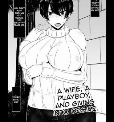 Bigbooty Hitozuma, Nanpa, Kuppuku. | A Wife, A Playboy, and Giving into Desire.- Original hentai Milk