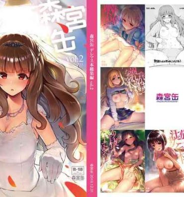 Milf Cougar Morimiyakan Deremasu Hon Soushuuhen Vol.2- The idolmaster hentai Big breasts