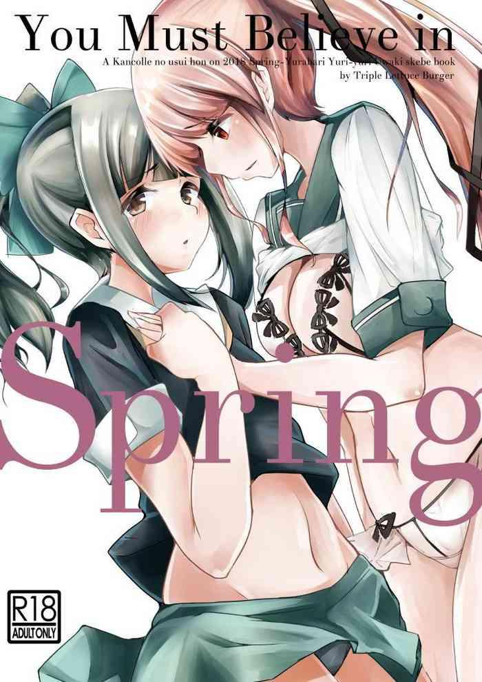 Horny Slut You Must Believe in Spring- Kantai collection hentai Smalltits